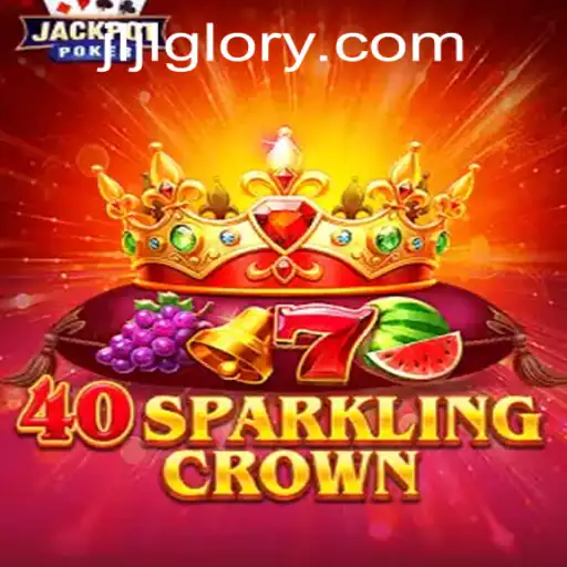 Unveiling the Excitement: 40SparklingCrown by JILIGLORY.COM