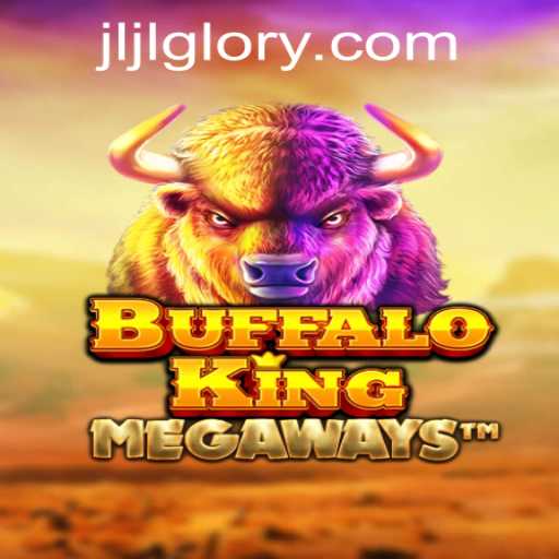 Discover the Thrill of BuffaloKing at JILIGLORY.COM