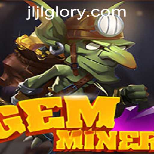 Discover the Thrills of GemMiner: An Engaging Journey into the World of Gem-Mining Adventures