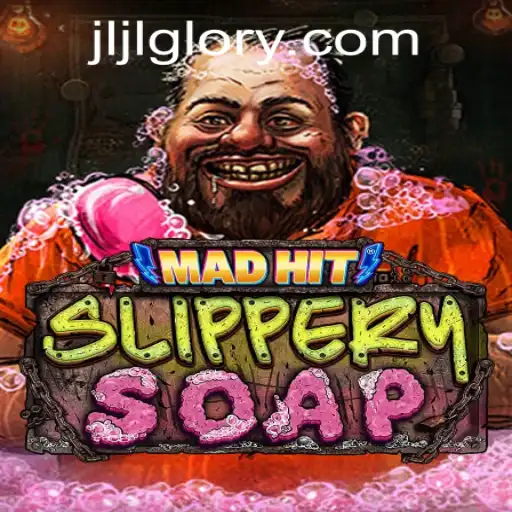 Exploring the Excitement of MadHitSlipperySoap: A New Gaming Sensation