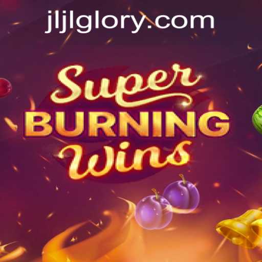 Exploring the Thrills of SuperBurningWins: A Classic Slot Game Adventure